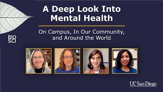 A Deep Look into Mental Health: On Campus, In Our Community and Around the World