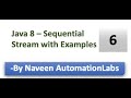 Java 8 - Sequential Stream Concept and Examples