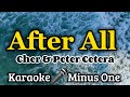 After All - KARAOKE VERSION as popularized by Cher & Peter Cetera