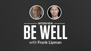 Heroic Interview: Be Well with Frank Lipman
