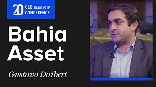 CEO Conference 2019: conheça a Bahia Asset com Gustavo Daibert