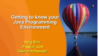 Know your Java Programming Environment