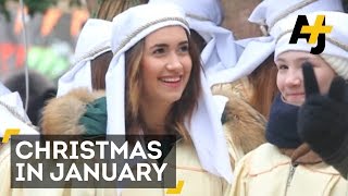 Christmas In January For Orthodox And Armenian Churches