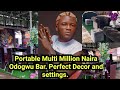 Singer Portable's Multi Million Naira Odogwu Bar.  perfect Decor and settings.