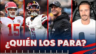 Chiefs demostrará que es papá de todos; Jayden Daniels no mejor a CJ Stroud; Coach de NFL a La Liga?