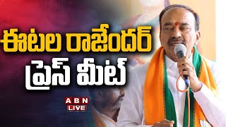 🔴Live: BJP MLA Etela Rajender Press Meet | ABN