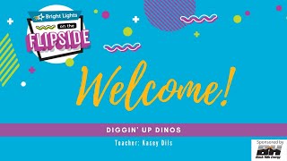 Flipside 2020: Diggin' Up Dinos-- Day 4