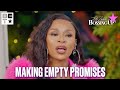 Don't Make Big Promises | Dj Zinhle: Bossing Up S4 #BETDjZinhle