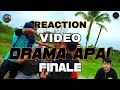 (REACTION VIDEO) final episode DRAMA APAI -TAWAK PRODUCTION