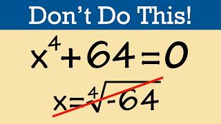 How to solve x^4+64=0 using the sum & difference of two squares (plus completing the square)
