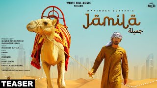JAMILA (Teaser 2) Maninder Buttar | MixSingh | Rel on 21st April | White Hill Music