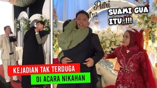 Dipeluk Mantan..!! Deretan Kejadian Tak Terduga Di Acara Nikahan - Part 12