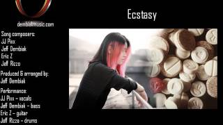 J.J. Dembiak Music Productions - Ecstasy