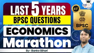 Last 5 years BPSC Questions | Economy Marathon By Banke Bihari | 69th BPSC | Study IQ PCS