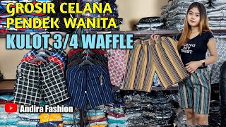 Grosir celana pendek wanita | kulot pendek waffle | andira fashion