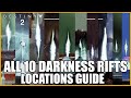 All 10 Darkness Rift Location Guide [No Peeking Triumph] Destiny 2