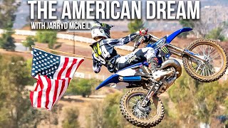 The American Dream with Jarryd McNeil - Motocross Action Magazine