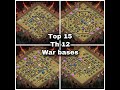 Top 15 Th 12 war bases with link,anti 2 star base with link , coc best th12 war base with link