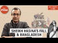 ‘Sheikh Hasina’a fall will lead to the rise of the only organised force in Bangladesh- religion’