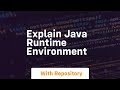 explain java runtime environment
