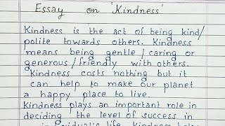 Write an essay on Kindness | Essay Writing | English