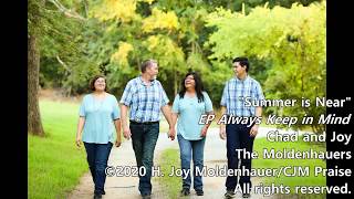 Upbeat Christian, Messianic Praise - Summer is Near | Chad and Joy