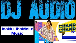 AMIT SAINI ROHTAKIYA : Chand Chand ( Special RemiX ) JaaNu JhaMoLa Music |Latest Haryanvi Songs 2021