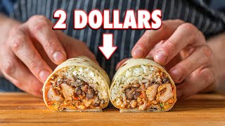 The 2 Dollar Burrito | But Cheaper