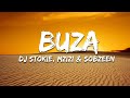 DJ Stokie, Zee_Nhle, Mzizi & Sobzeen - Buza (Lyrics)