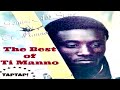 ti manno the best of ti manno official full album