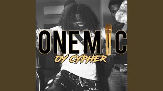 OY ONE MIC CYPHER
