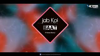 Jab Koi Baat - Cover Song | Ft. Adesh Behra | DJ Nilesh Kurrey