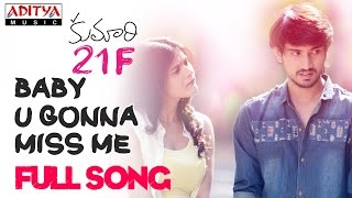 Baby U Gonna Miss Me Full Song|| Kumari 21 F Songs || Raj Tarun, Hebah Patel, Devi Sri Prasad