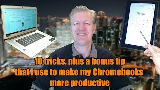 10 Tricks that I use to Make my Chromebook or Win PC More Productive #tutorial #Chromebook #tips