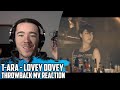T-Ara(티아라) - Lovey Dovey(러비더비) | Throwback MV Reaction