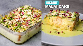 Instant malai cake| eggless and no bake dessert| eid recipe| eid special dessert| eid dessert