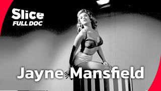 Jayne Mansfield: The Hollywood Dream and Its Dark Side | FULL DOCUMENTARY
