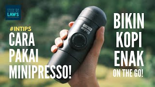 INTIPS - Bikin Kopi Enak On The Go! | Cara Pakai Minipresso!