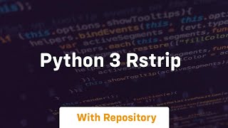 python 3 rstrip