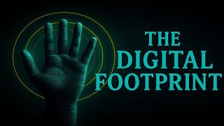 The Digital Footprint: The Internet never forget #documentary