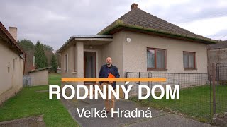 RODINNÝ DOM NA PREDAJ - Veľká Hradná