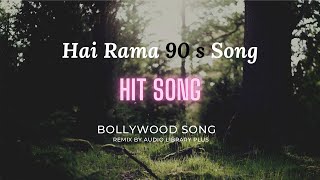 Hai Rama Full Song | Jackie Shroff | Urmila Matondkar | Swarnalatha | Hariharan | 90's Hindi Song