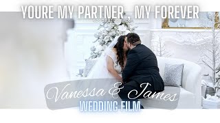 Vanessa + James |  Wedding Full Feature Film  l  Woodbridge, ON