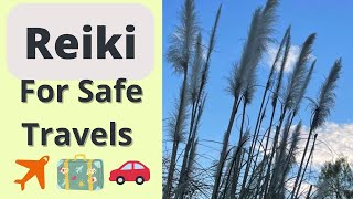 Reiki for Safe Travels 🌞 Moving ✨ Vacation✨Traveling to your destination 🌻🌀