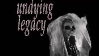 Undying Legacy - Dance Of The Dead