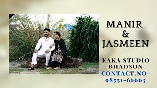 Manir \u0026 Jasmeen // Kaka Studio Bhadson // 9855166663