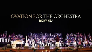 Ovation for the Orchestra - Ricky Kej
