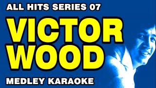 VICTOR WOOD - All Hits Series 07 (MEDLEY KARAOKE) Sweet Caroline, Return To Me & More