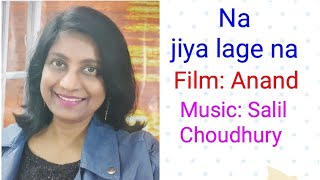 Na Jiya Lage Na | RAAG MALGUNJI | Lata Mangeshkar | Anand | Salil Choudhury