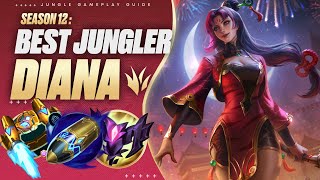 Buffed DIANA JUNGLE Is STRONG: How To Path & Carry! | Season 12 Jungle Gameplay Guide & Moon Build